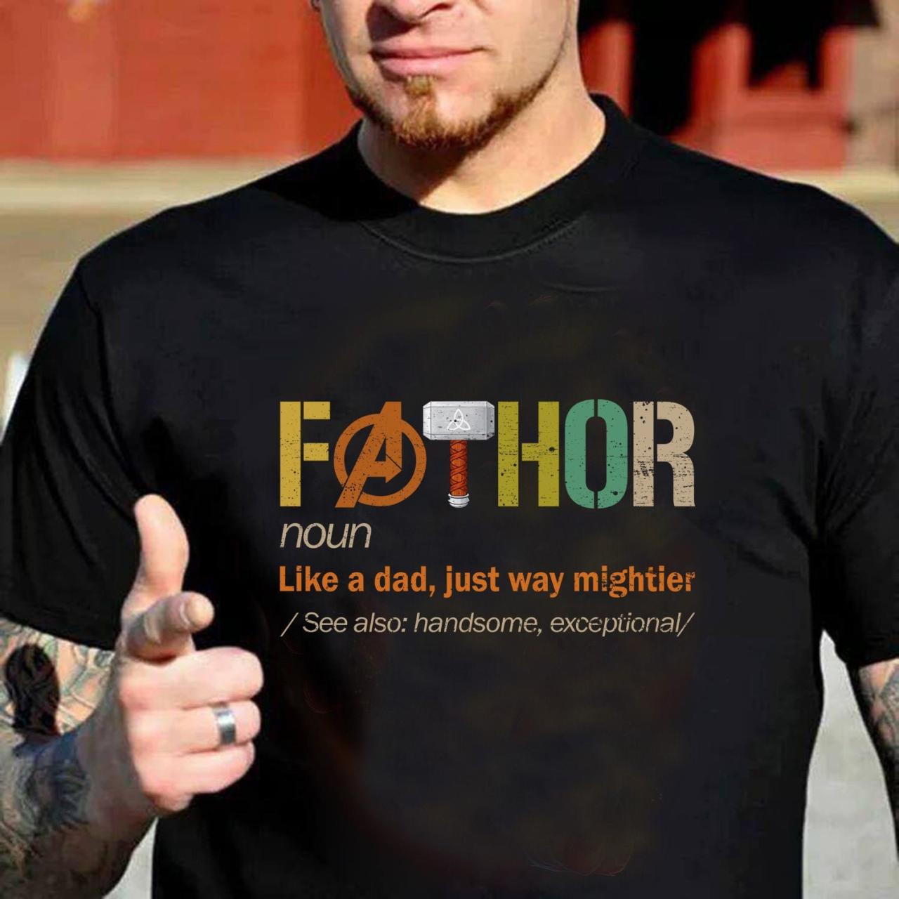 Fathor Shirt Noun Like A Dad Just Way Mightier Funny Dad - Etsy