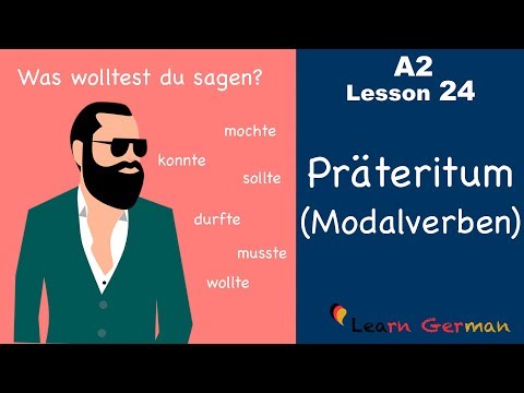 A2 - Lesson 24 | Präteritum (Modalverben) | Preterite (Modal Verbs) | German for beginners