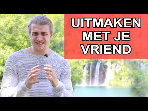 Hoe Maak Je Het Uit Met Je Vriend? Dit Is De Beste Manier