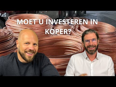 Moet u investeren in koper? Kansen en groei in de veranderende markt