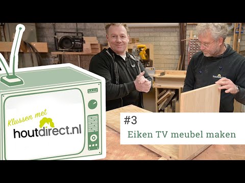 Zo maakt u zelf uw eigen tv meubel van eikenhout in een handomdraai. Klussen met Houtdirect #3