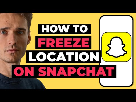 How To Freeze Your Location On Snapchat 2023