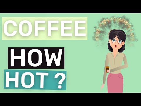 How Hot Should Coffee Be? Ideal Coffee Drinking Temperature