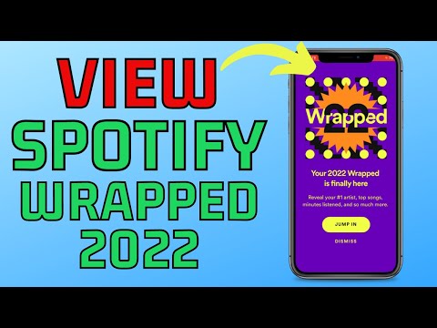 How to See Spotify Wrapped 2022 - View Spotify 2022 Songs & Stats