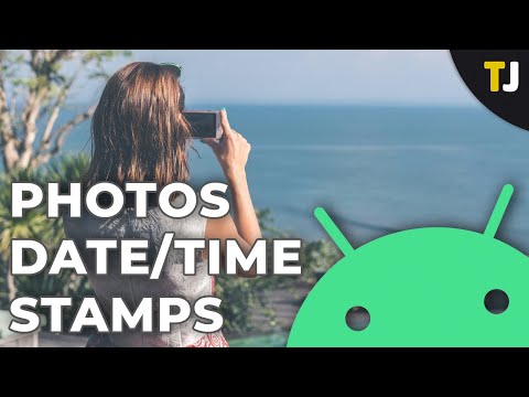 How To Add DateTime Stamps to Photos on Android