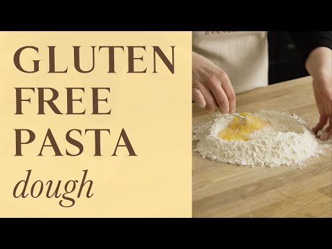 How to make gluten free pasta dough