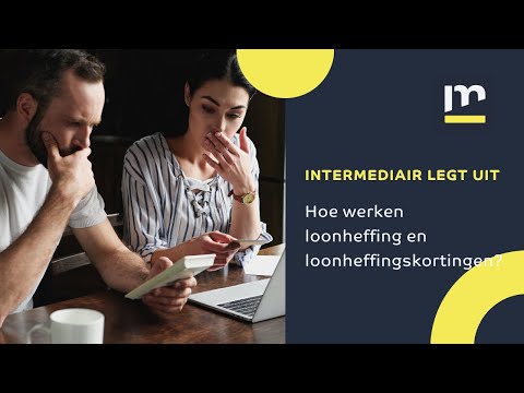 Loonheffing en loonheffingskortingen kort en bondig uitgelegd | Intermediair