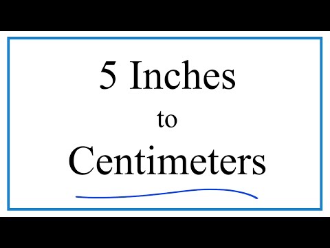 How to Convert 5 Inches to Centimeters (5in to cm)