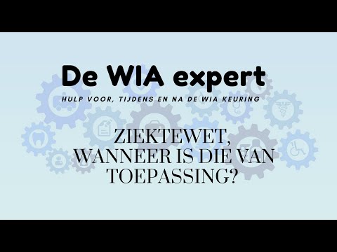 Ziektewet, wanneer is die van toepassing