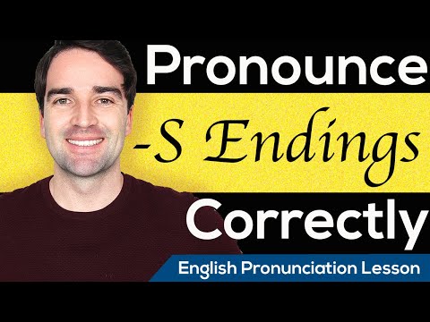 How to pronounce words ending in S. /S/, /Z/, /IZ/? English Pronunciation Lesson