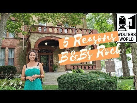 5 Reasons Why You Should Stay at a Bed & Breakfast