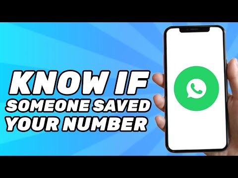 How to Know if Someone Saved your Number on Whatsapp (2023)