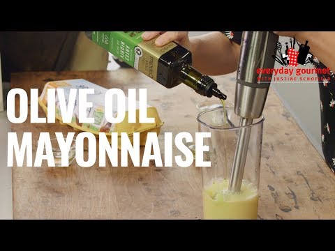 Extra Virgin Olive Oil Mayonnaise | Everyday Gourmet S8 E69