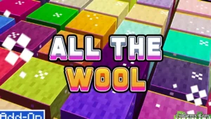 All The Wool Addon Mcpe Thumbnail
