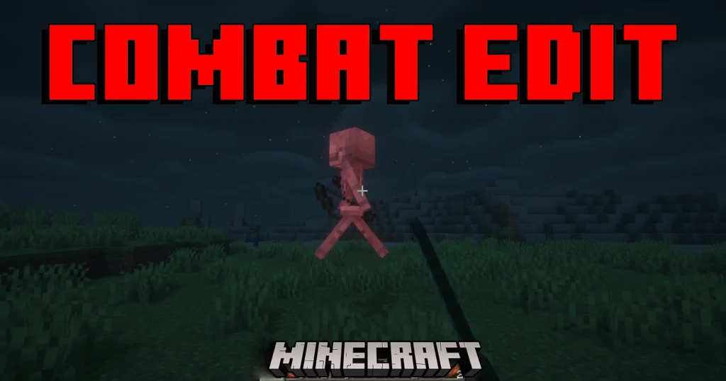 Combat Edit Mod