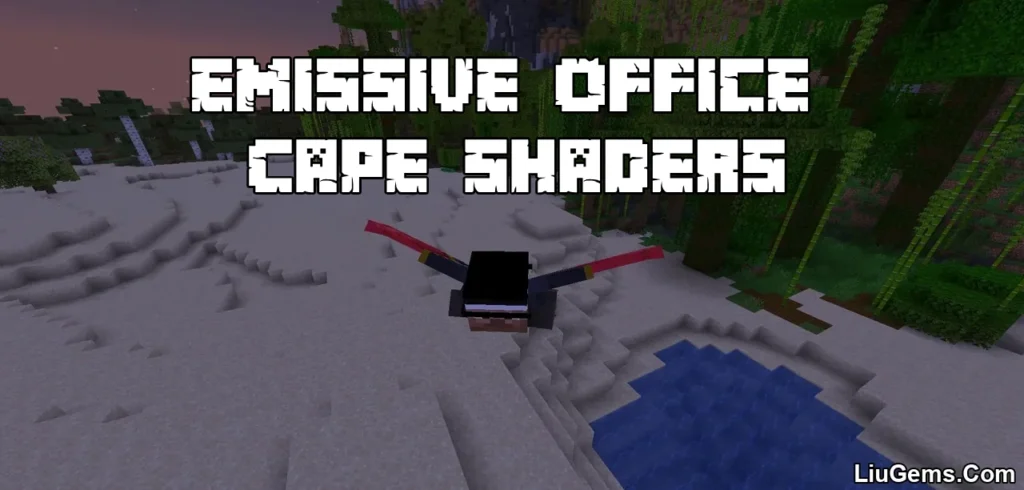 Emissive Office Cape Shaders