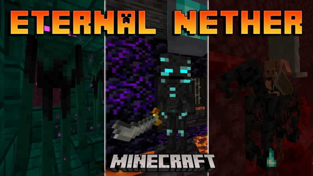 Eternal Nether Mod