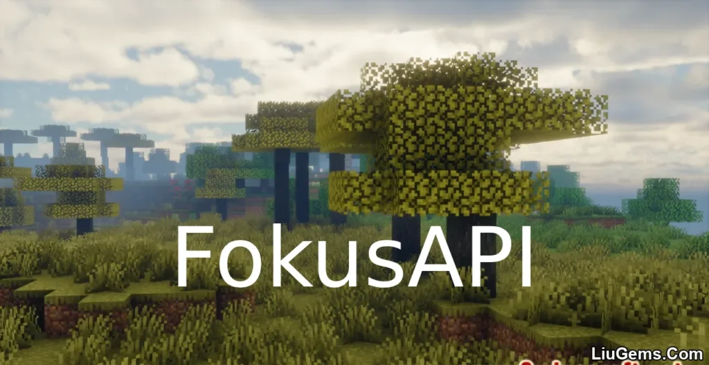 FokusAPI Mod