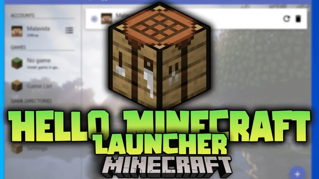 Hello Minecraft Launcher