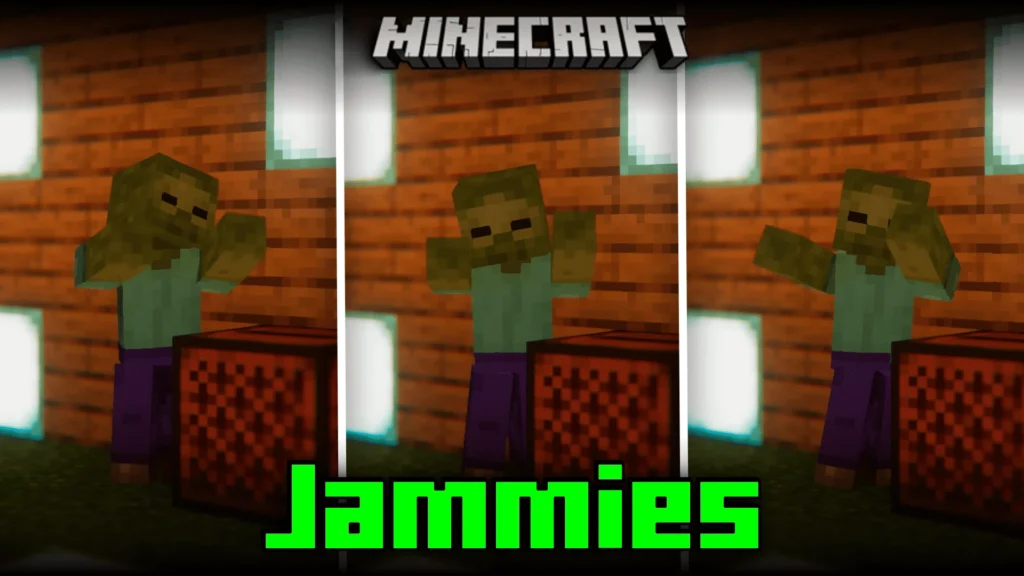 Jammies Mod