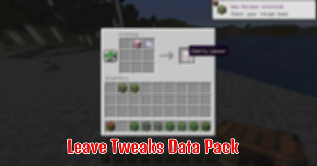 Leave Tweaks Data Pack