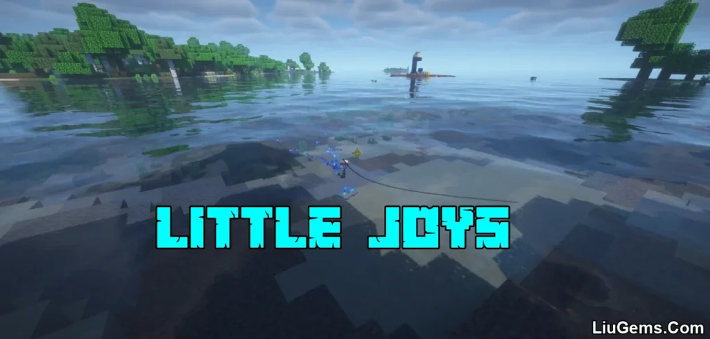 Little Joys Mod