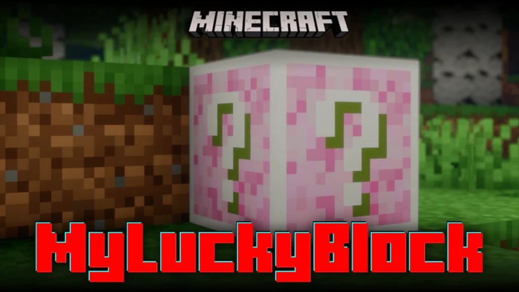 My Lucky Block Mod