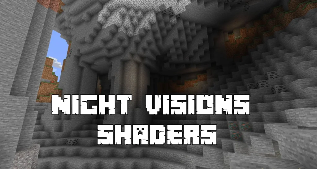 Night Visions Shaders