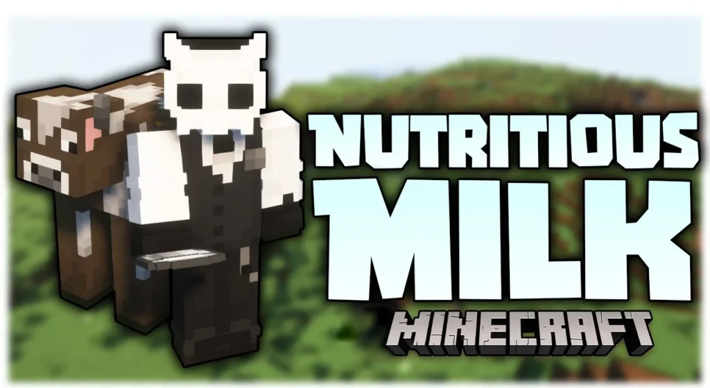 Nutritious Milk Mod