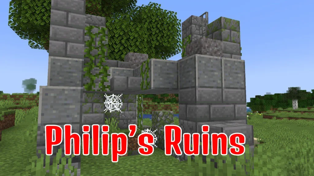 Philip’s Ruins Mod