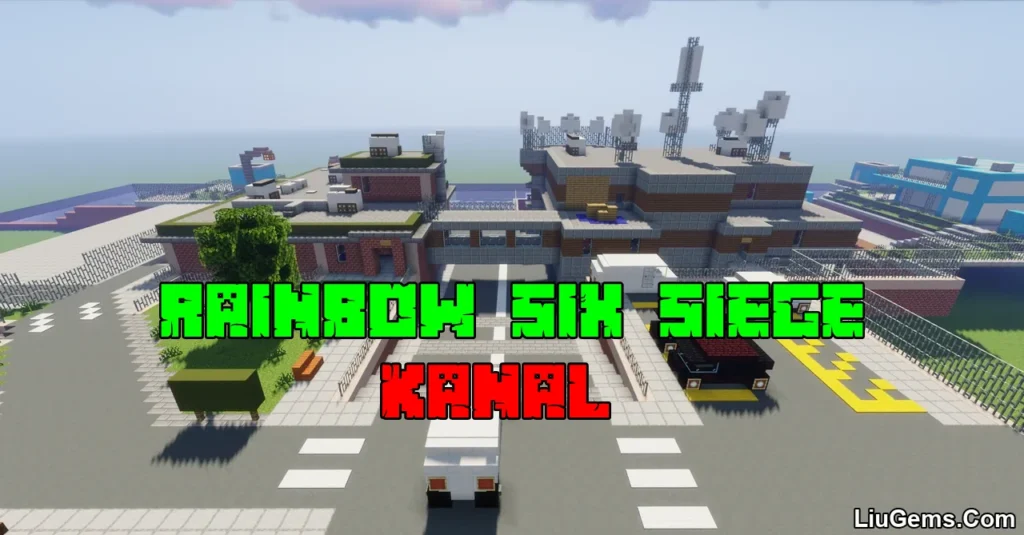 Rainbow Six Siege: Kanal Map