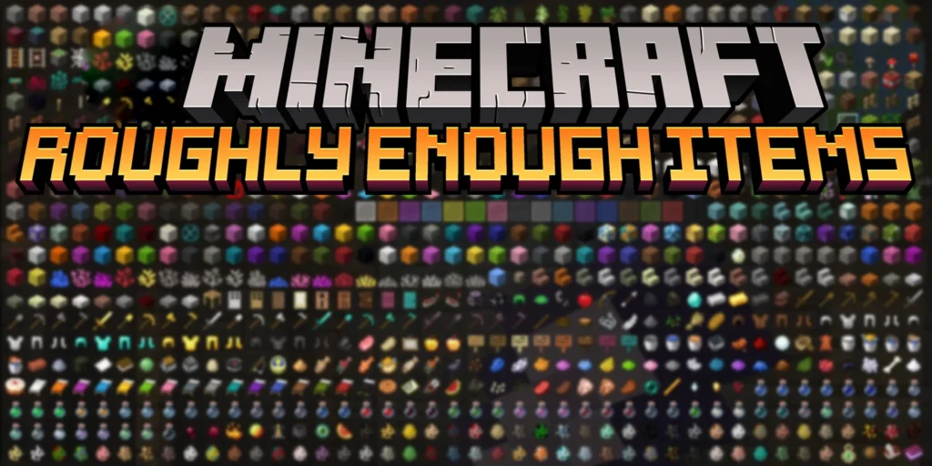 Roughly Enough Items Mod