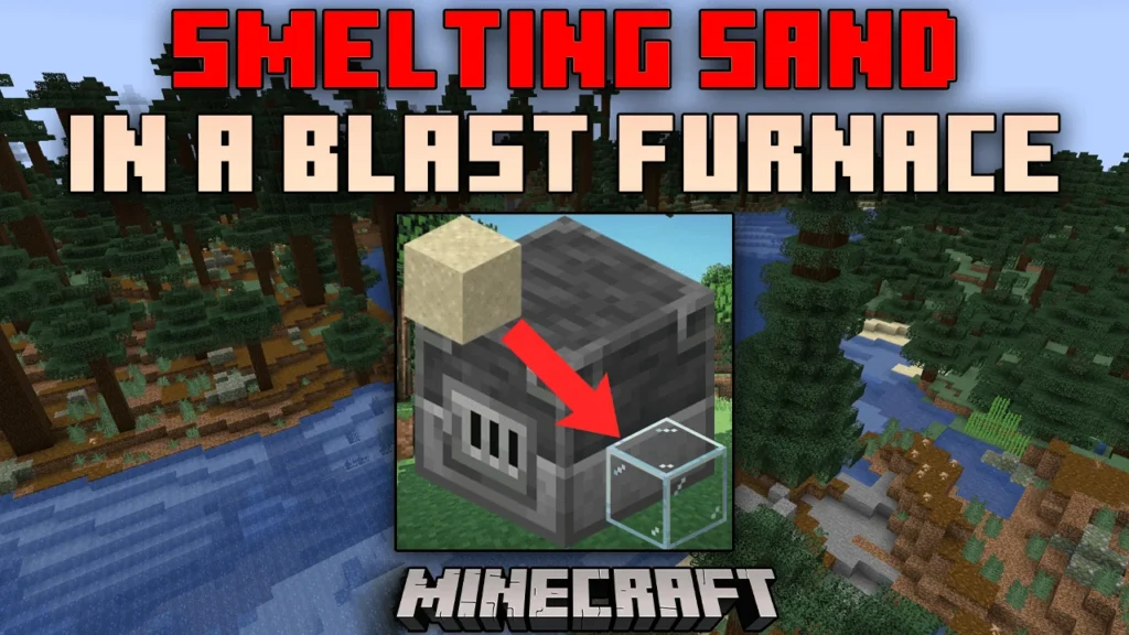 Smelting Sand In A Blast Furnace Mod