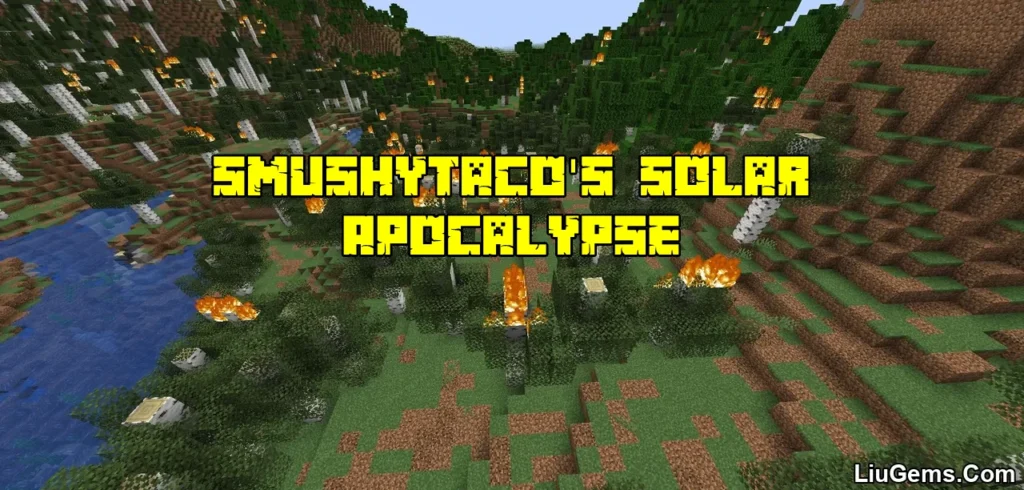 SmushyTaco’s Solar Apocalypse Mod