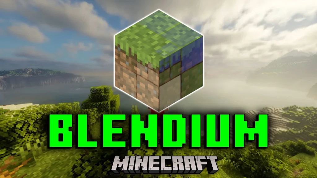 Blendium Mod