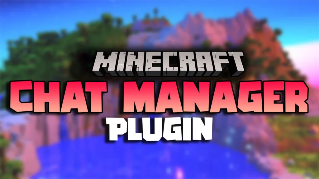 Chat Manager Plugin