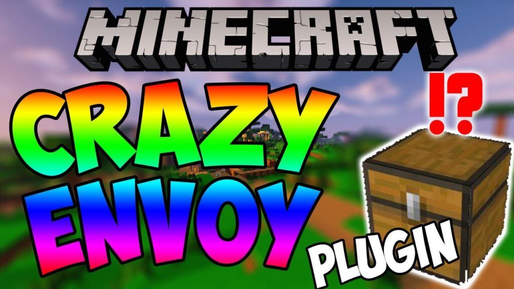 Crazy Envoys Plugin