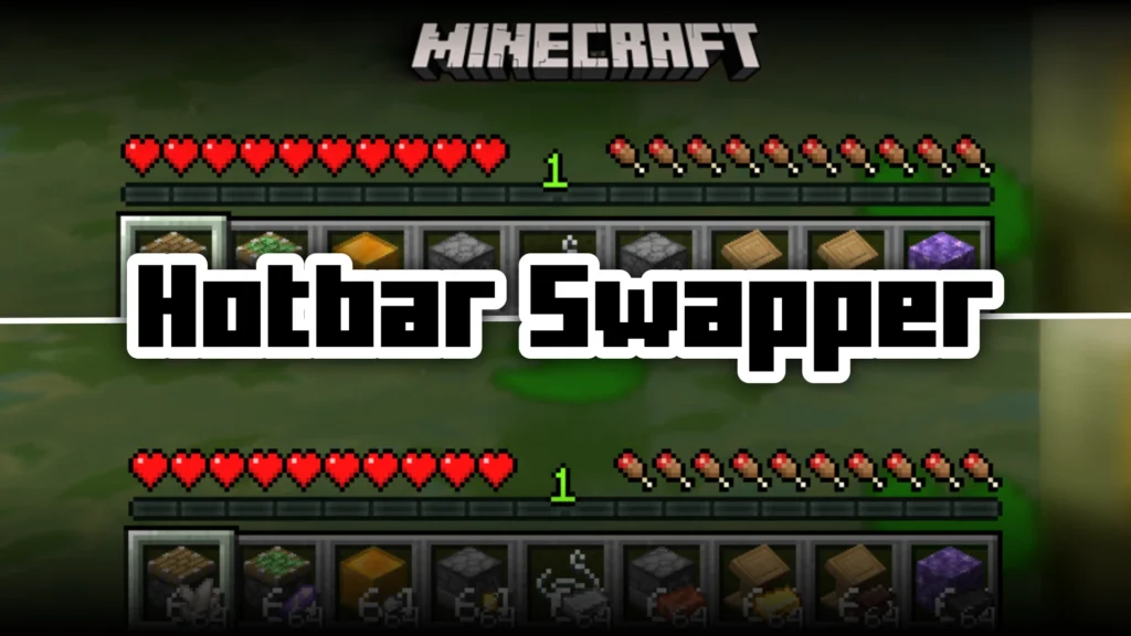 Hotbar Swapper Mod