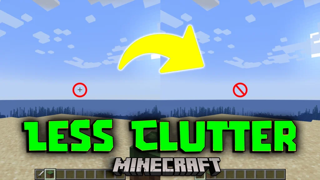 Less Clutter Mod 