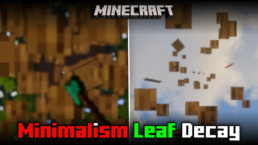 Minimalism Leaf Decay Mod