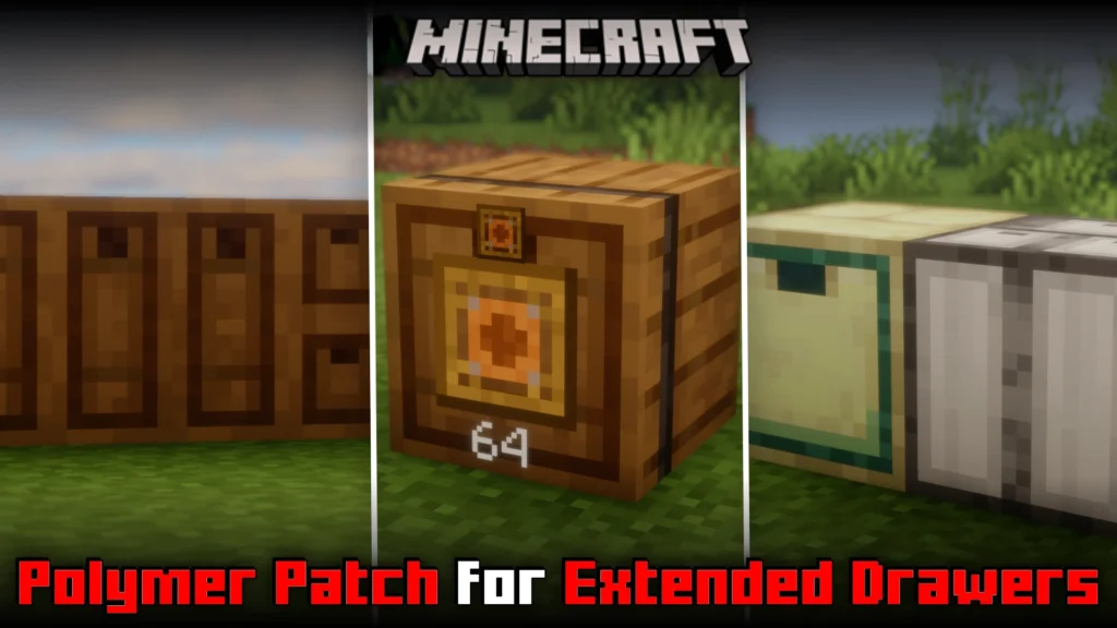 Polymer Patch For Extended Drawers Mod