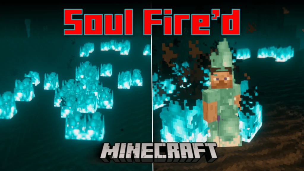 Soul Fire’d Mod