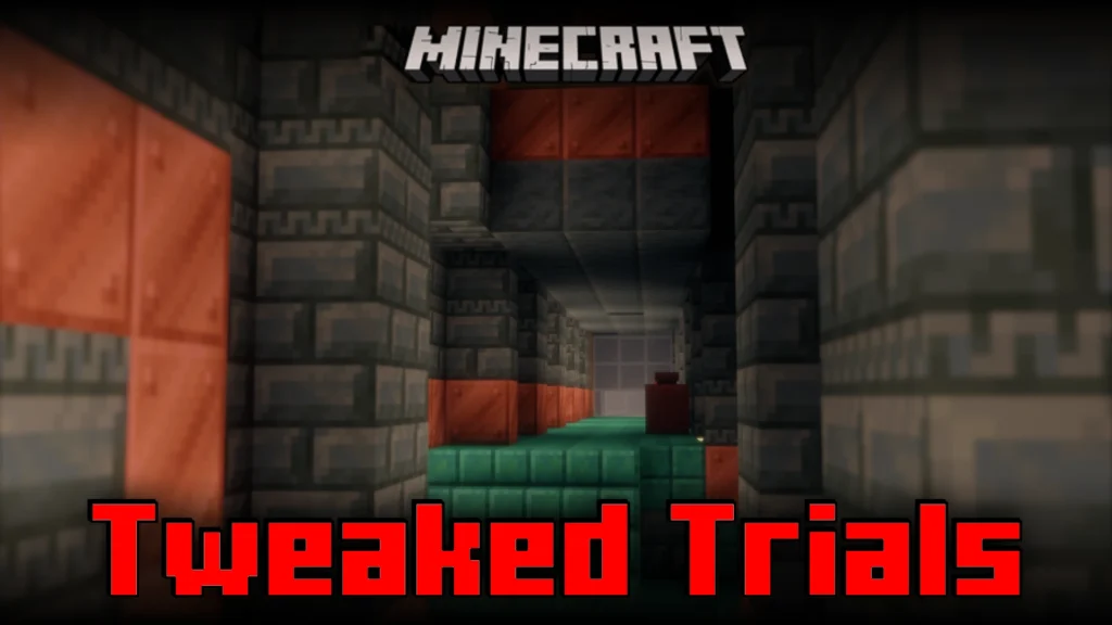 Tweaked Trials Mod