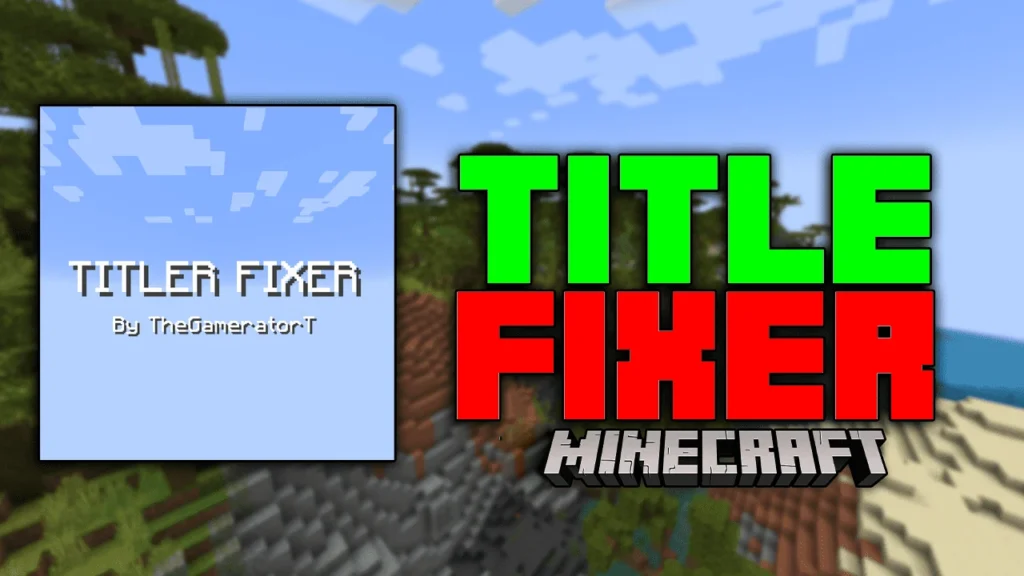 Title Fixer Mod