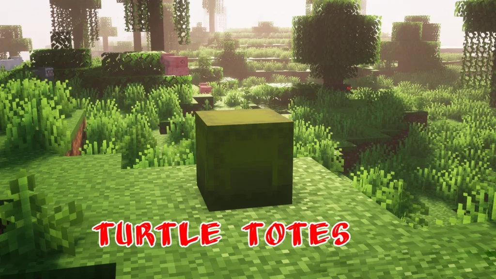 Turtle Totes Mod