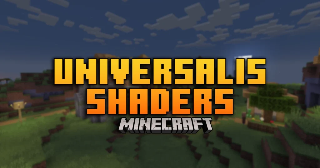 Universalis Shaders Mod
