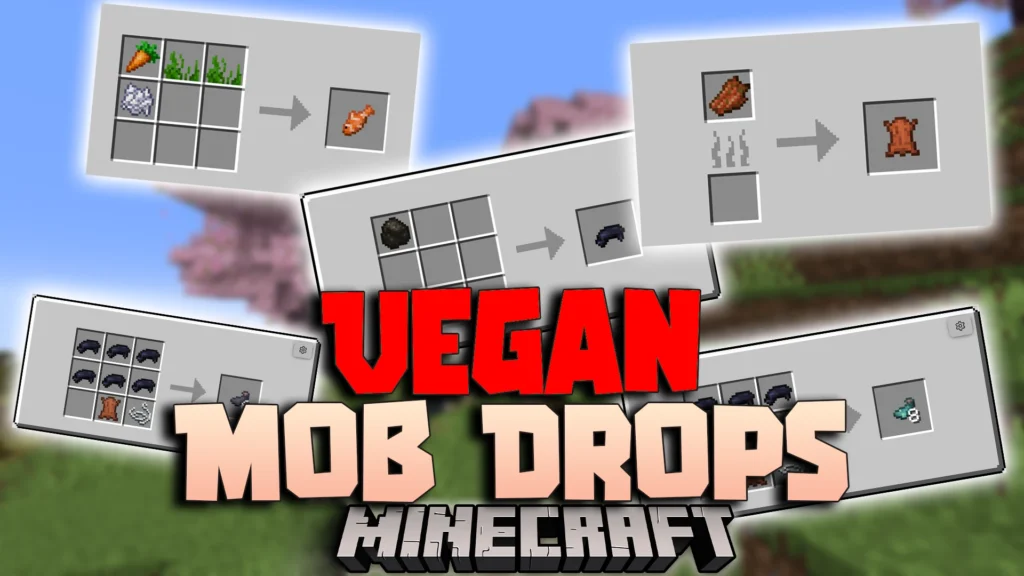 Vegan Mob Drops Data Pack