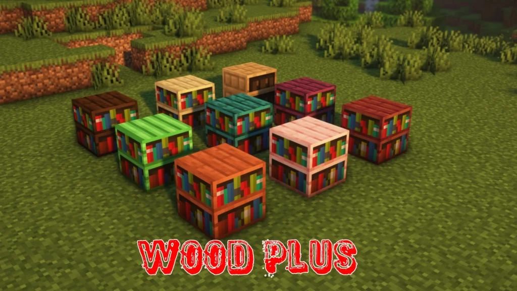 Wood Plus Mod