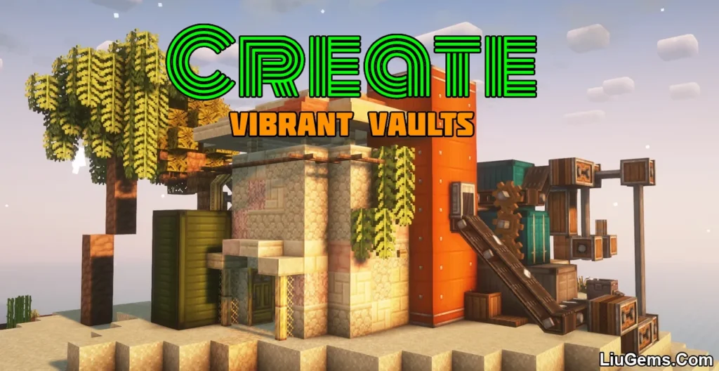 Create: Vibrant Vaults Mod