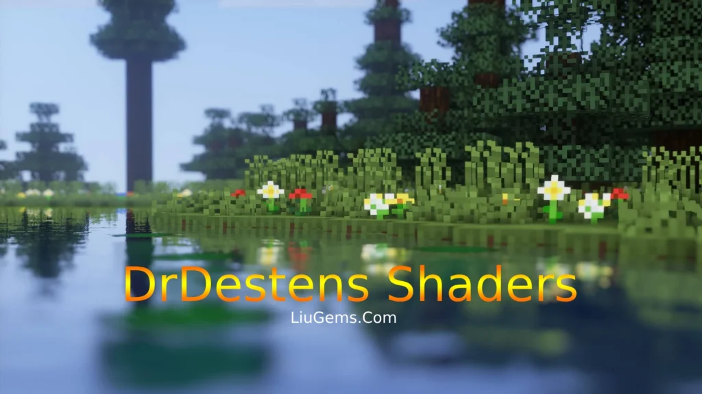 DrDestens Shaders Mod